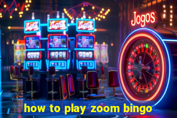 how to play zoom bingo