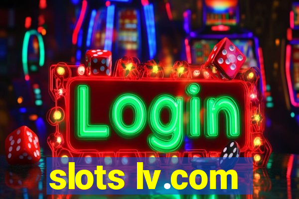 slots lv.com