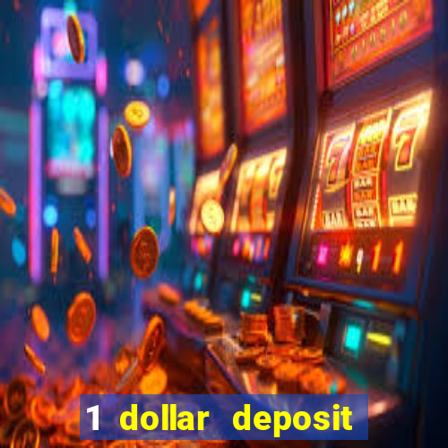 1 dollar deposit casino canada