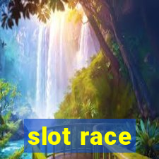 slot race