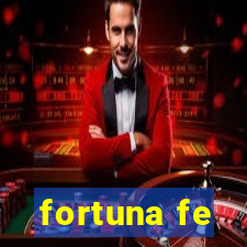 fortuna fe