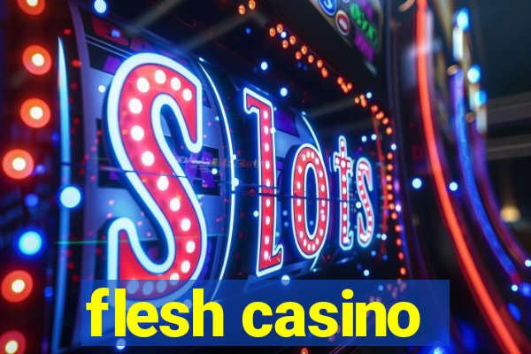 flesh casino