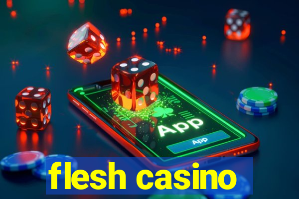 flesh casino