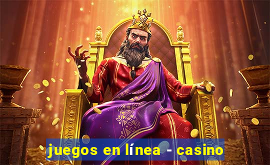 juegos en línea - casino