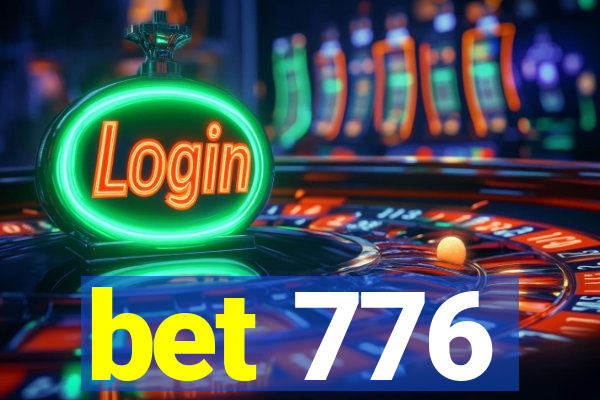 bet 776