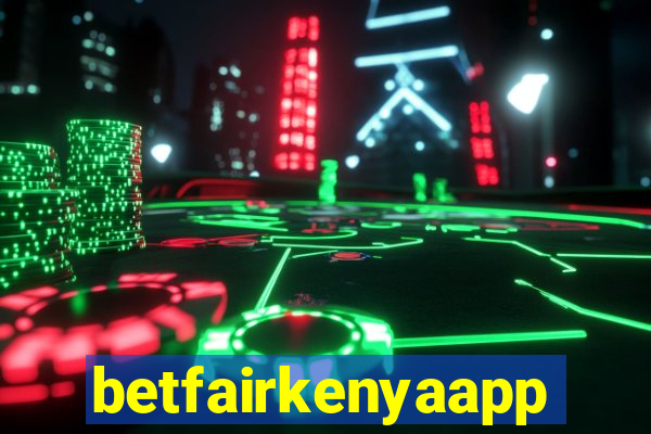 betfairkenyaapp