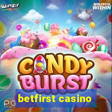 betfirst casino