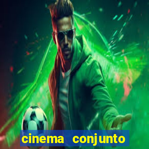 cinema conjunto nacional brasilia