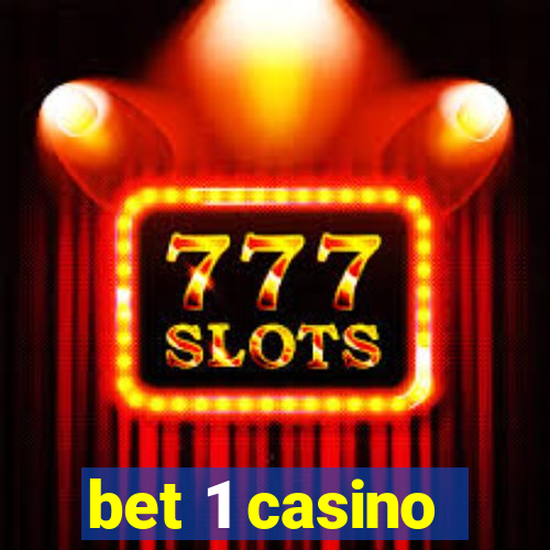 bet 1 casino