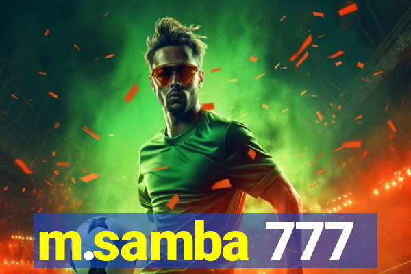 m.samba 777