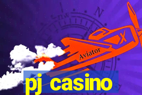 pj casino