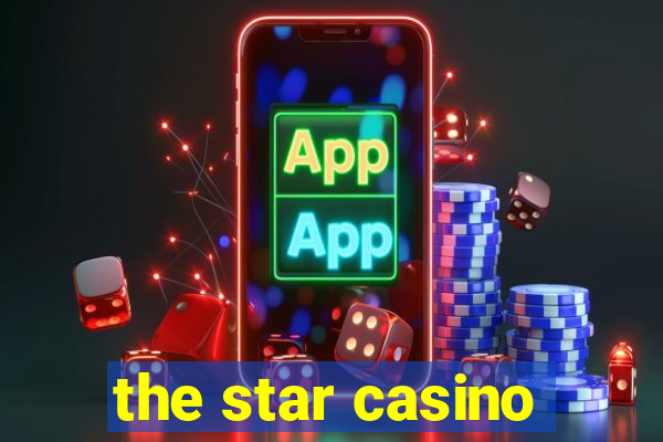 the star casino