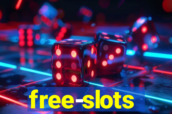 free-slots