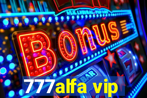 777alfa vip