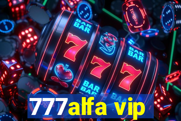 777alfa vip