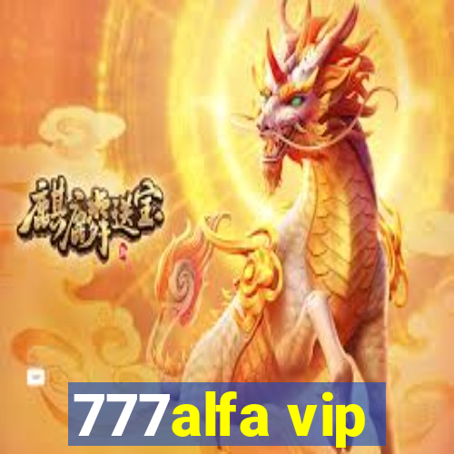 777alfa vip