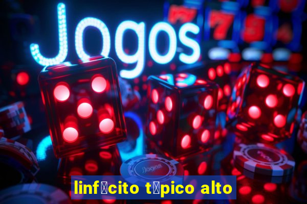 linf贸cito t铆pico alto