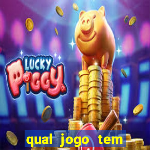 qual jogo tem maior probabilidade de ganhar