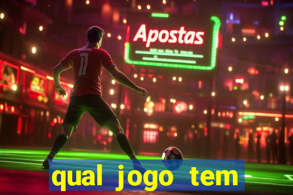 qual jogo tem maior probabilidade de ganhar