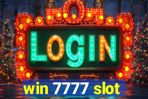 win 7777 slot