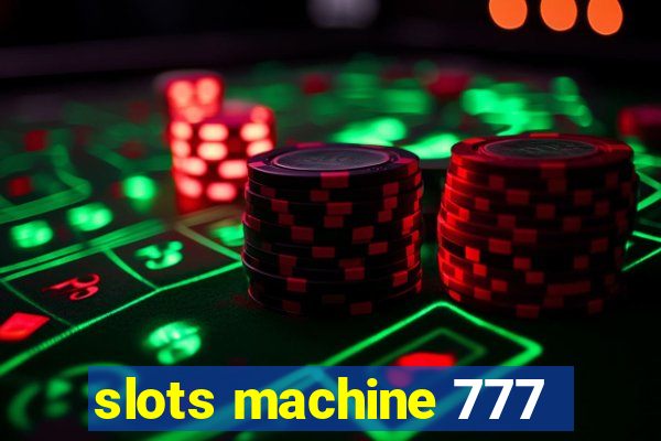 slots machine 777