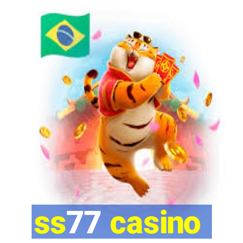 ss77 casino