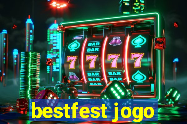 bestfest jogo