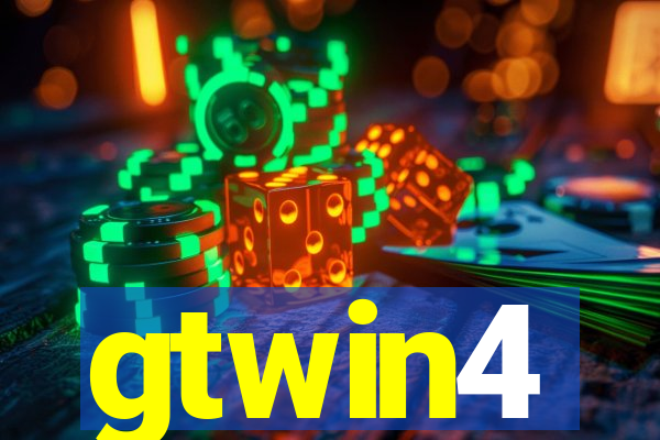 gtwin4