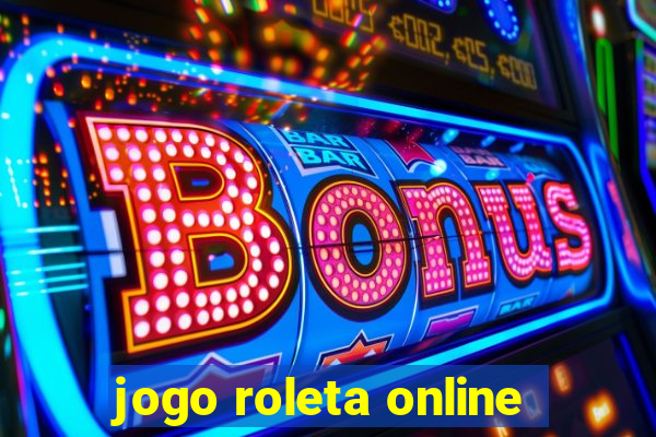 jogo roleta online