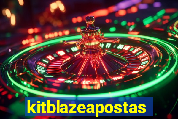 kitblazeapostas