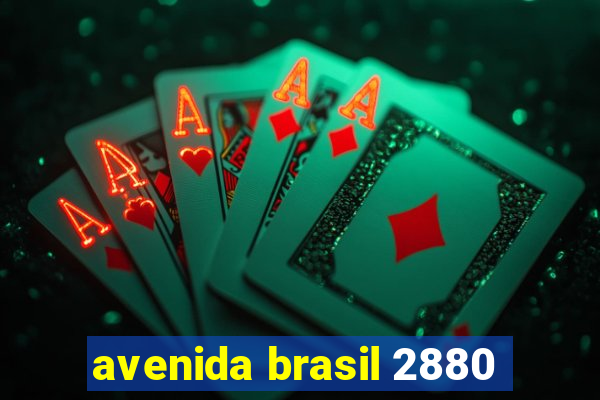 avenida brasil 2880