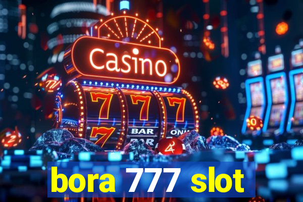 bora 777 slot