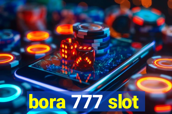 bora 777 slot