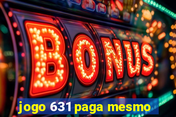 jogo 631 paga mesmo