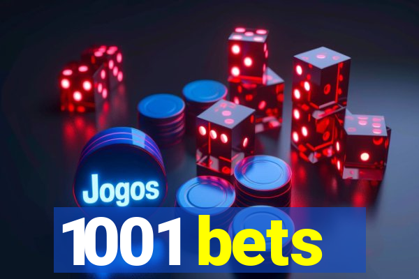 1001 bets