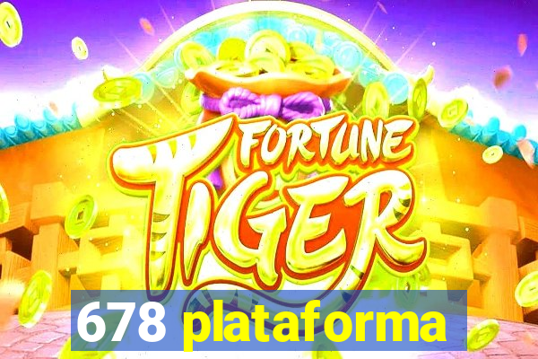 678 plataforma