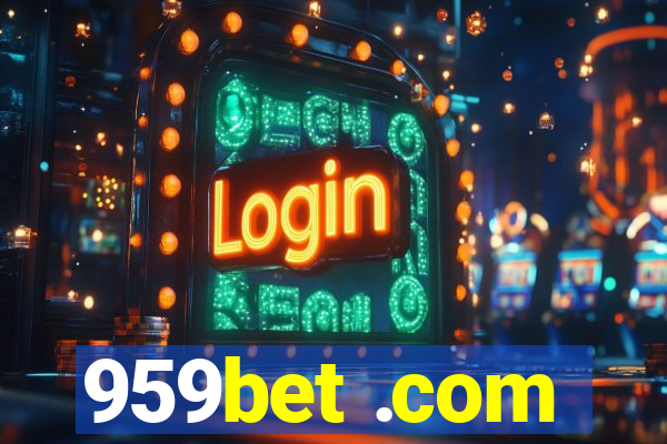 959bet .com