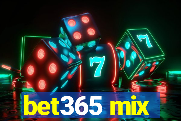 bet365 mix