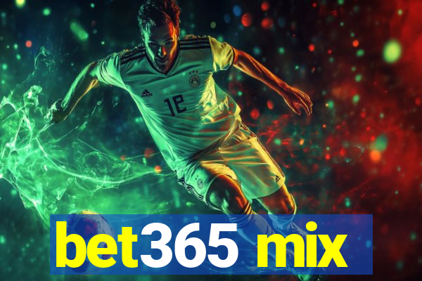 bet365 mix