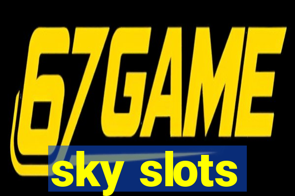 sky slots