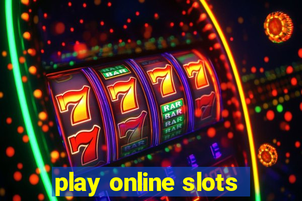 play online slots