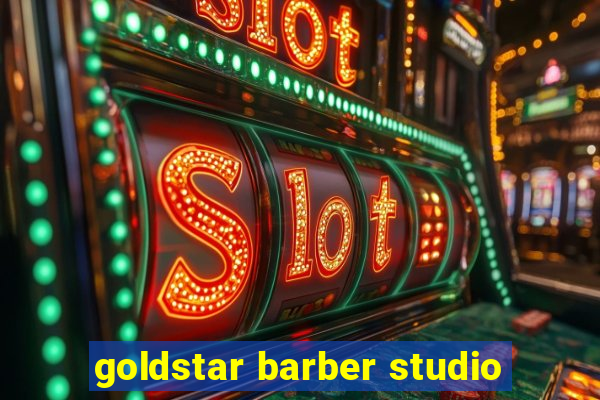 goldstar barber studio