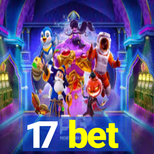 17 bet