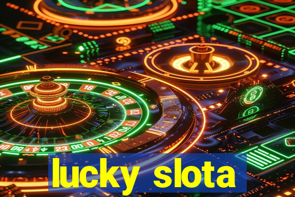 lucky slota