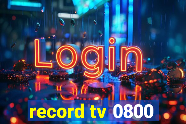 record tv 0800