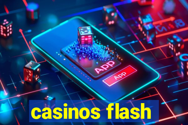 casinos flash