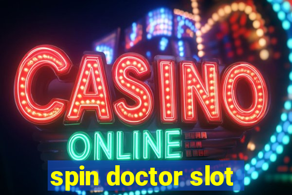 spin doctor slot