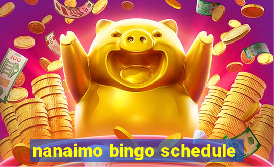 nanaimo bingo schedule