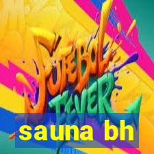 sauna bh