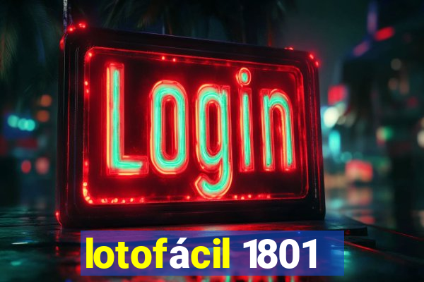 lotofácil 1801